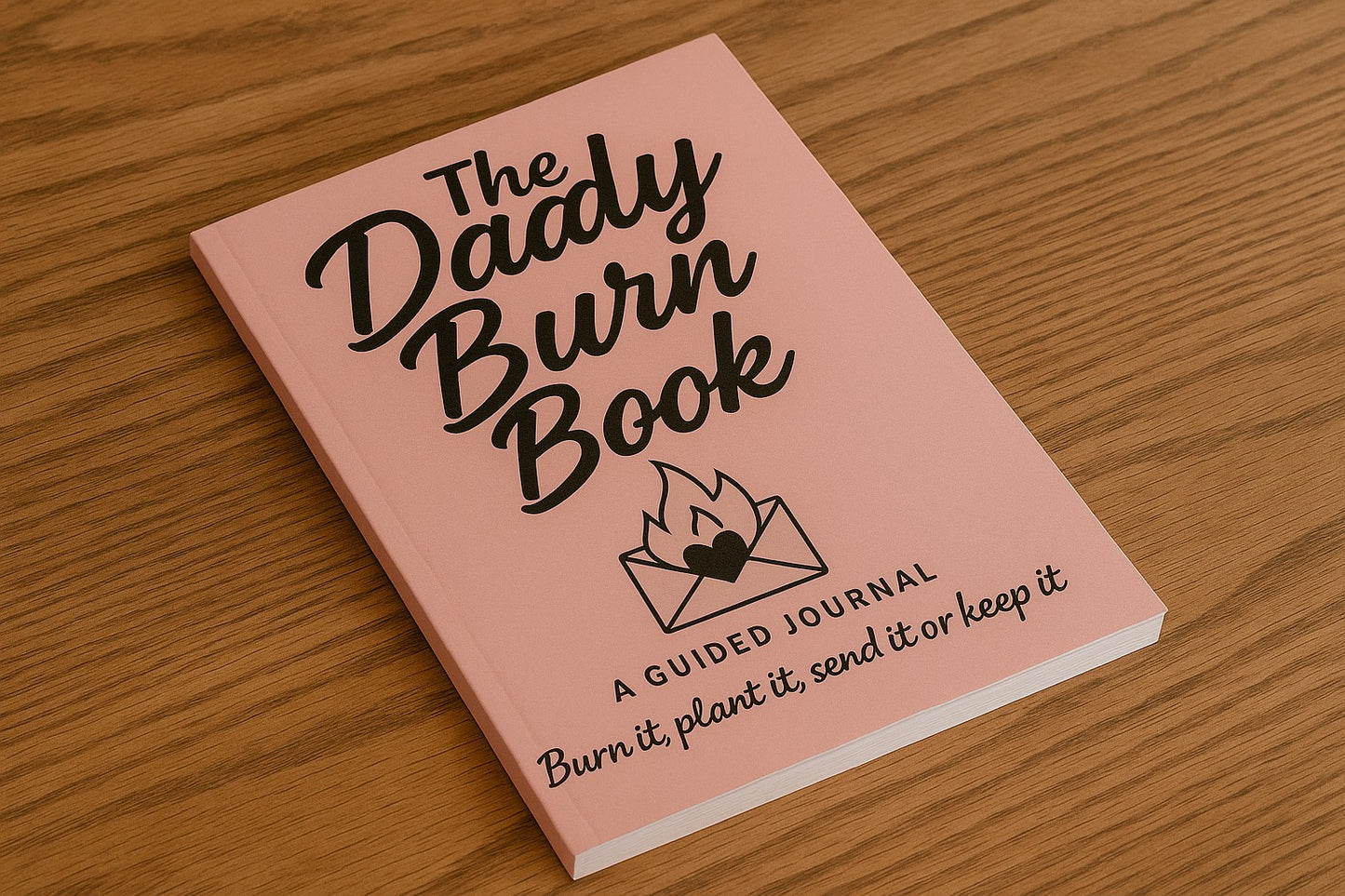 The Daddy Burn Book + Matches + Seeds